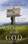 Image for Walking with God: how to hear His voice