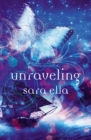 Image for Unraveling : book II