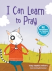 Image for I Can Learn to Pray