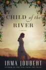 Image for Child of the river