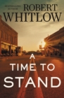 Image for A time to stand