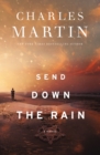 Image for Send down the rain