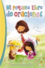 Image for Mi pequeno libro de oraciones