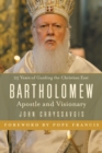 Image for Bartholomew : Apostle and Visionary