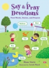 Image for Say and Pray Devotions