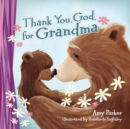 Image for Thank you, God, for Grandma