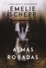 Image for Almas Robadas : Una Novela