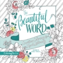 Image for The Beautiful Word Adult Coloring Book
