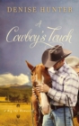 Image for A Cowboy&#39;s Touch