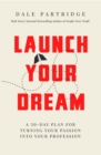Image for Launch Your Dream