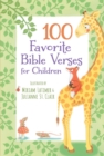 Image for 100 Favorite Bible Verses for Children