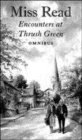 Image for Encounters at Thrush Green  : an omnibus volume