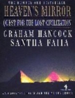 Image for Heaven&#39;s mirror  : quest for the lost civilization