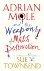 Image for Adrian Mole and the Weapons of Mass Destruction
