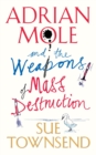 Image for Adrian Mole and The Weapons of Mass Destruction