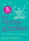 Image for The money goddess  : the complete financial makeover