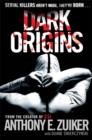 Image for Dark origins  : Level 26 : Bk. 1 : Dark Origins Level 26