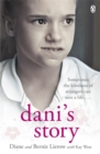 Image for Dani&#39;s story  : a journey from neglect to love