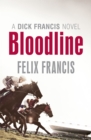 Image for Bloodline  : a Dick Francis novel