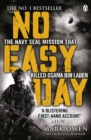 Image for No easy day: the only first-hand account of the mission that killed Osama Bin Laden