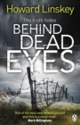 Image for Behind dead eyes