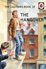 Image for The Ladybird Book of the Hangover