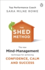 Image for The SHED method: how to make better choices in everyday life