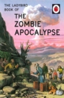 Image for The zombie apocalypse