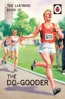 Image for The Ladybird Book of The Do-Gooder