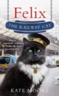 Image for Felix the railway cat