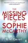 Image for The missing pieces of Sophie McCarthy