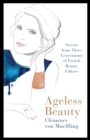 Image for Ageless beauty  : the secrets to French elegance