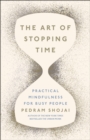 Image for The art of stopping time