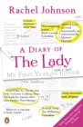 Image for A diary of The Lady  : my first year and a half as editor