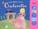 Image for Cinderella: Ladybird Noisy Fairytales