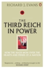 Image for Third Reich in Power, 1933 - 1939: How the Nazis Won Over the Hearts and Minds of a Nation