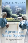 Image for Aprons and silver spoons: the heartwarming memoirs of a 1930s kitchen maid