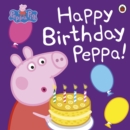 Image for Peppa Pig: Happy Birthday Peppa!