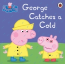 Image for George catches a cold.