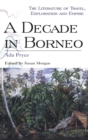 Image for A decade in Borneo