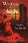 Image for Mistress of Udolpho  : the life of Ann Radcliffe