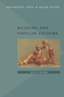Image for Museums and popular culture
