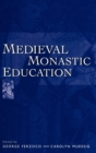 Image for Medieval monastic education