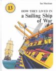Image for How They Lived in a Sailing Ship of War
