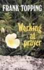 Image for Working at Prayer