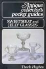 Image for Sweetmeat and Jellyglasses