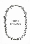 Image for First Hymns (Pres) : Presentation Edition