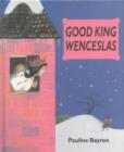 Image for Good King Wenceslas