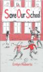 Image for Save Our School