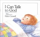 Image for I Can Talk to God
